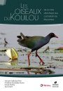 Les Oiseaux du Kouilou: A la Côte Atlantique aux Contreforts du Mayombe [The Birds of Kouilou Department: From the Atlantic coast to the Foothills of Mayombe]