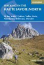 Cicerone Guides: Walking in the Haute Savoie: North
