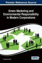 Green Marketing and Environmental Responsibility in Modern Corporations
