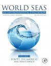 World Seas: An Environmental Evaluation, Volume 1