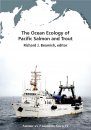 The Ocean Ecology of Pacific Salmon and Trout