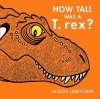 How Tall was a T-rex?