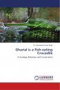Gharial is a Fish-eating Crocodile