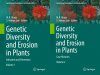 Genetic Diversity and Erosion in Plants (2-Volume Set)