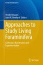Approaches to Study Living Foraminifera