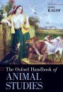 The Oxford Handbook of Animal Studies