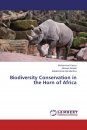 Biodiversity Conservation in the Horn of Africa