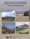 Climate Change in Grasslands, Shrublands, and Deserts of the Interior American West