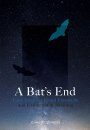 A Bat's End