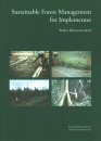 Sustainable Forest Management for Implementer