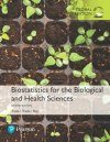 Biostatistics for the Biological and Health Sciences (International Edition)