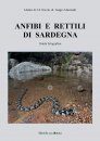 Anfibi e Rettili di Sardegna: Guida Fotografica [Amphibians and Reptiles of Sardinia: Photographic Guide]