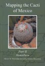 Mapping the Cacti of Mexico, Volume 2: Mammillaria