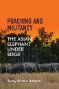 Poaching and Militancy