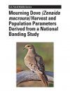 Mourning Dove (Zenaida macroura) Harvest and Population Parameters Derived from a National Banding Study