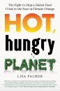 Hot, Hungry Planet