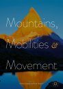 Mountains, Mobilities & Movement