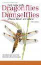 Field Guide to the Dragonflies & Damselflies of Great Britain and Ireland