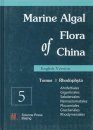 Flora Algarum Marinarum Sinicarum, Tomus 2: Rhodophyta (No. 5) Ahnfeltiales, Gigartinales, Sebdeniales, Nemastomatales, Plocamiales, Gracilariales, Rhodymeniales