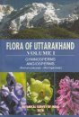 Flora of Uttarakhand, Volume 1: Gymnosperms and Angiosperms (Ranunculaceae-Moringaceae)