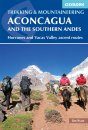 Cicerone Guides: Trekking & Mountaineering Aconcagua and the Southern Andes