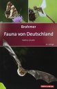 Brohmer - Fauna von Deutschland: Ein Bestimmungsbuch Unserer Heimischen Tierwelt [Brohmer - Fauna of Germany: An Identification Book to Our Native Animal World]