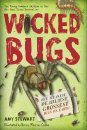 Wicked Bugs (Young Reader's Edition)