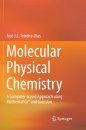 Molecular Physical Chemistry