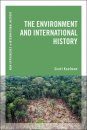 The Environment and International History