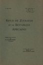 Revue de Zoologie et de Botanique Africaines, Volume 22 & Bulletin CZC Volume 9 (4-Volume Set)
