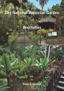 The National Botanical Garden of Seychelles