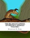 The Big Encyclopedia of Defunct Animals, Volume 1