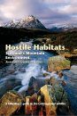 Hostile Habitats – Scotland's Mountain Environment