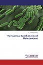 The Survival Mechanism of Deinococcus