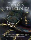 Serpents in the Clouds