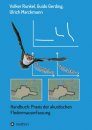 Handbuch: Praxis der Akustischen Fledermauserfassung [The Handbook of Acoustic Bat Detection]