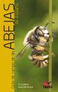 Guía de Campo de las Abejas de España [Field Guide to the Bees of Spain]
