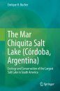 The Mar Chiquita Salt Lake (Córdoba, Argentina)