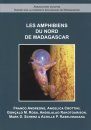 Les Amphibiens du Nord de Madagascar [The Amphibians of Northern Madagascar]