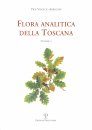 Flora Analitica della Toscana, Volume 5 [Analytical Flora of Tuscany, Volume 5]