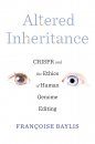 Altered Inheritance