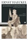Ernst Haeckel: Ausgewählte Briefwechsel, Band 2: Familienkorrespondenz, August 1854 bis März 1857 [Selected Correspondence, Volume 2: Family Correspondence, Augst 1854 to March 1857]