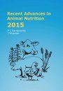 Recent Advances in Animal Nutrition 2015
