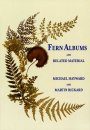 Fern Albums and Related Material