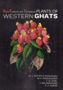 Rare Endemic and Threatened Plants of Western Ghats