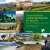 Sostenibilidad y Áreas Protegidas en España: Naturaleza, Población y Economía [Sustainability and Protected Areas in Spain: Nature, Population and Economy]