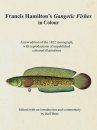 Francis Hamilton’s Gangetic Fishes in Colour