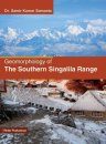 Geomorphology of the Southern Singalila Range