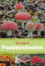 Basisgids Paddenstoelen [Basic Guide to Mushrooms]
