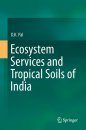 Ecosystem Services and Tropical Soils of India